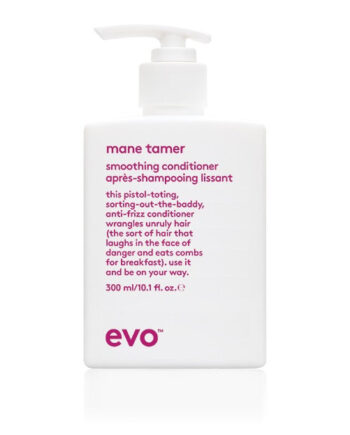 Evo Mane Tamer Smoothing Conditioner   300ml   Balsam   Hos Frisøren   Baronen