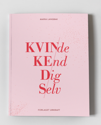 Kvinde Kend Dig Selv Bog