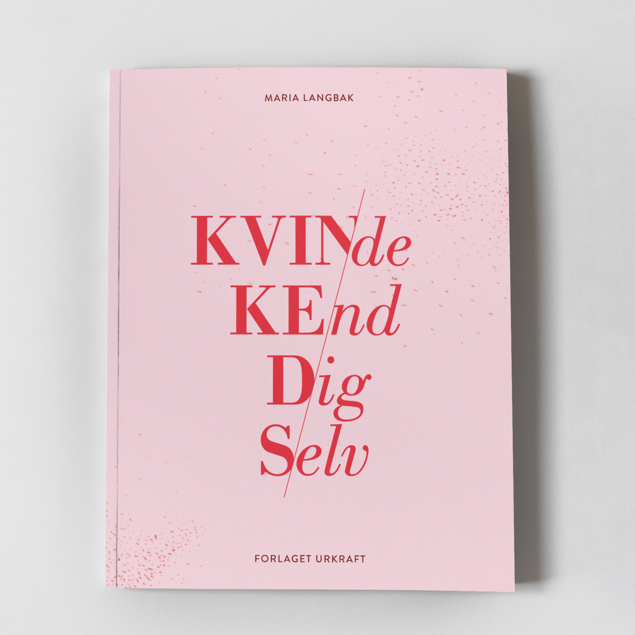 Kvinde Kend Dig Selv Bog