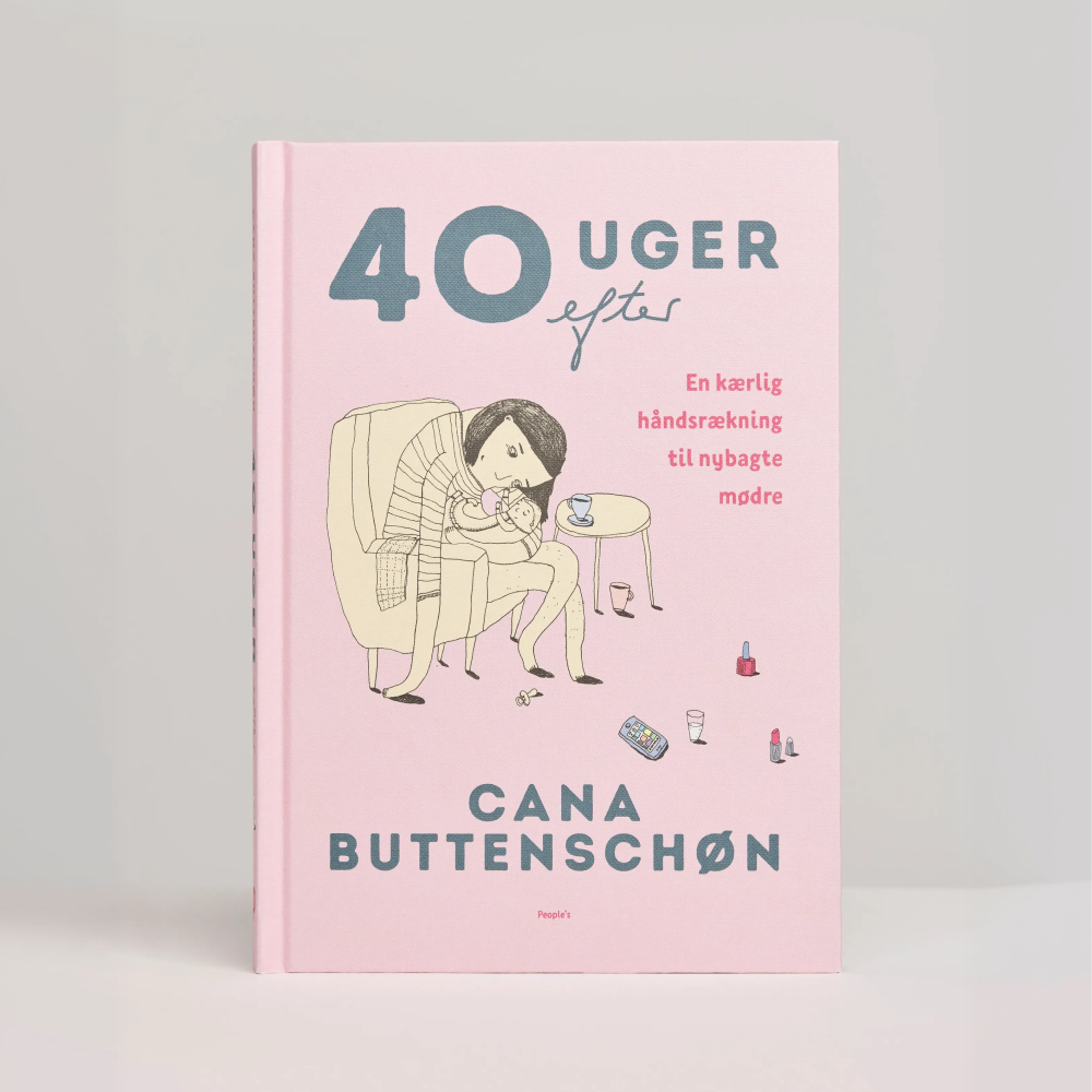 40 Uger Efter Til Den Nybagte Mor