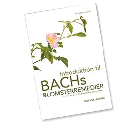 Mezina Introduktion Til Bach Blomster Remedier Bog  Forf Susanne Løfgren 1 Stk